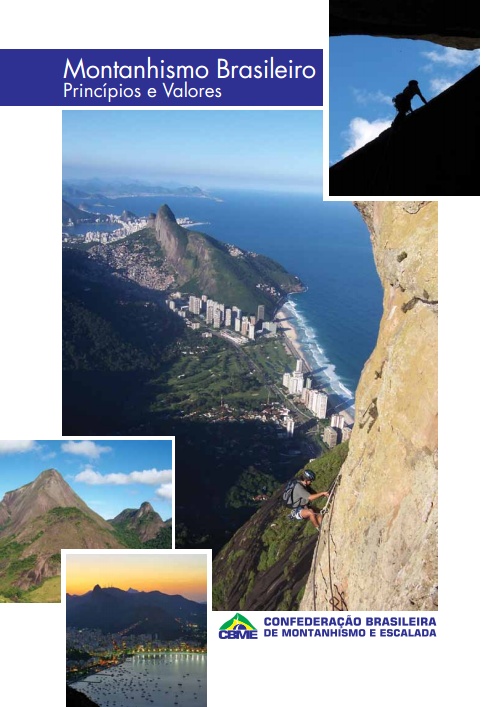 Documento sintetiza princípios e valores do montanhismo brasileiro (foto: Divulgação)